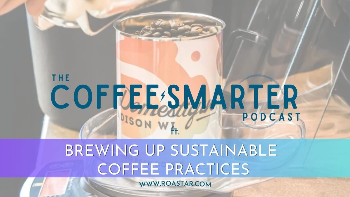Brewing Up Sustainable Coffee Practices.
