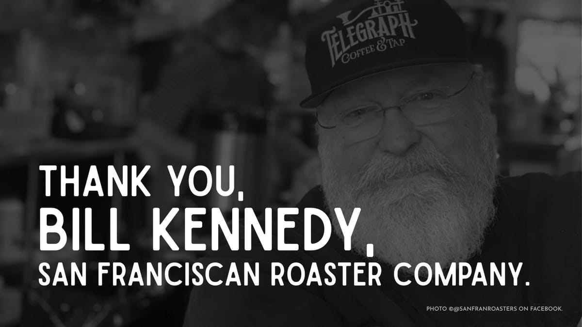 Thank You, Bill Kennedy.