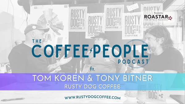 COFFEE PEOPLE: RUSTY DOG ROASTERS